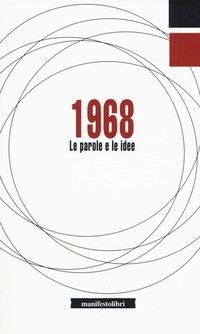1968 LE PAROLE E LE IDEE
