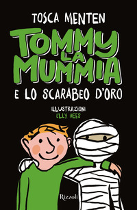 TOMMY LA MUMMIA E LO SCARABEO D\'ORO
