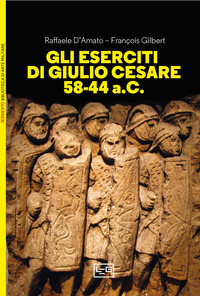 ESERCITI DI GIULIO CESARE 58 - 44 A.C.