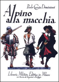 ALPINO ALLA MACCHIA