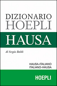 DIZIONARIO HAUSA ITALIANO HAUSA
