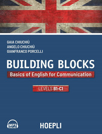 BUILDING BLOCKS - BASICS OF ENGLISH FOR COMMUNICATION - LEVELS B1 - C1
