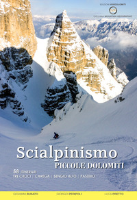 SCIALPINISMO PICCOLE DOLOMITI - 58 ITINERARI