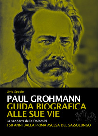 PAUL GROHMANN GUIDA BIOGRAFICA ALLE SUE VIE