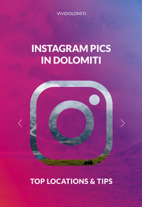 INSTAGRAMS PICS IN DOLOMITI - TOP LOCATIONS AND TIPS