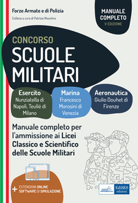 CONCORSO SCUOLE MILITARI - MANUALE COMPLETO