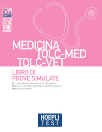 HOEPLI TEST MEDICINA TOLC-MED TOLC-VET - LIBRO DI PROVE SIMULATE