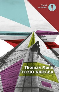 TONIO KROGER di MANN THOMAS