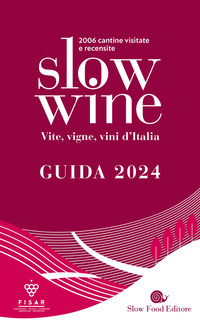 SLOW WINE 2024 - VITE VIGNE VINI D\'ITALIA