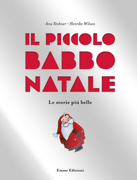 PICCOLO BABBO NATALE - LE STORIE PIU\' BELLE