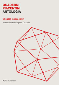 QUADERNI PIACENTINI - ANTOLOGIA VOLUME 2 1968 - 1972