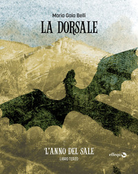 ANNO DEL SALE - LA DORSALE 3