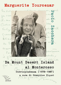DA MOUNT DESERT ISLAND AL MONTEROSSO - CORRISPONDENZA 1978 - 1987