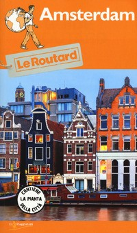 AMSTERDAM - GUIDE ROUTARD 2018