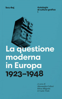 QUESTIONE MODERNA IN EUROPA1923 - 1948