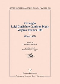 CARTEGGIO LUIGI GUGLIELMO CAMBRAY DIGNY - VIRGINIA TOLOMEI BIFFI ( 1844 - 1857 )