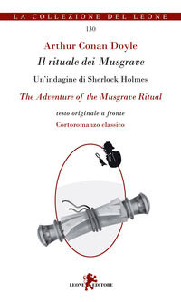 RITUALE DEI MUSGRAVE - THE ADVENTURE OF THE MUSGRAVE RITUAL
