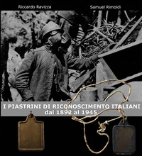 PIASTRINI DI RICONOSCIMENTO ITALIANI - DAL 1892 AL 1945
