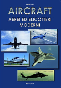 AIRCRAFT - AEREI ED ELICOTTERI MODERNI