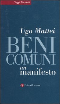 BENI COMUNI - UN MANIFESTO