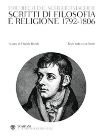 SCRITTI DI FILOSOFIA E RELIGIONE 1792 - 1806