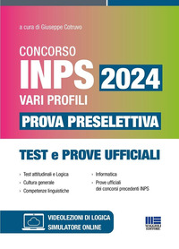 CONCORSO INPS 2024 VARI PROFILI - PROVA PRESELETTIVA TEST E PROVE UFFICIALI CON ESPANSIONE ONLINE