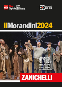 MORANDINI 2024 DIZIONARIO DEI FILM E DELLE SERIE TELEVISIVE