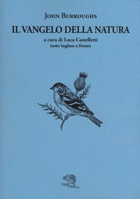 VANGELO DELLA NATURA - TESTO INGLESE A FRONTE di BURROUGHS JOHN