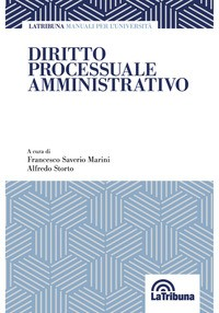 DIRITTO PROCESSUALE AMMINISTRATIVO di MARINI F.S. - STORTO A.