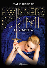 THE WINNER\'S CRIME LA VENDETTA