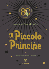 PICCOLO PRINCIPE - ANNIVERSARIO 80 ANNI