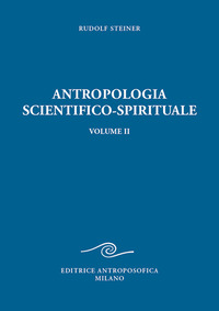 ANTROPOLOGIA SCIENTIFICO SPIRITUALE 2