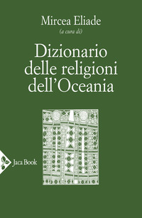 DIZIONARIO DELLE RELIGIONI DELL\'OCEANIA