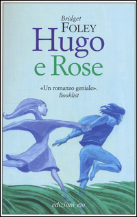 HUGO E ROSE