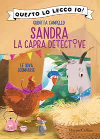 SANDRA LA CAPRA DETECTIVE - LE UOVA SCOMPARSE