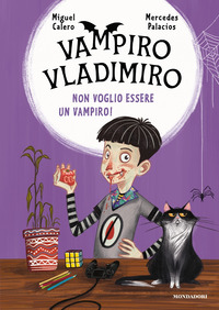 VAMPIRO VLADIMIRO - NON VOGLIO ESSERE UN VAMPIRO !