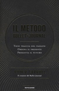 METODO BULLET JOURNAL di CARROLL RYDER