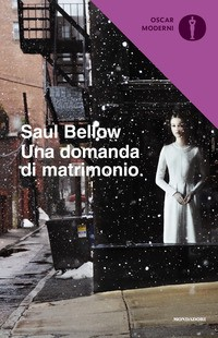 DOMANDA DI MATRIMONIO di BELLOW SAUL