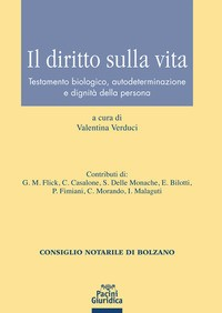 DIRITTO SULLA VITA - TESTAMENTO BIOLOGICO di VERDUCI VALENTINA (A CURA DI)