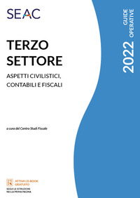 ENTI DEL TERZO SETTORE ASPETTI CIVILISTICI CONTABILI E FISCALI