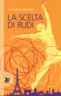 SCELTA DI RUDI