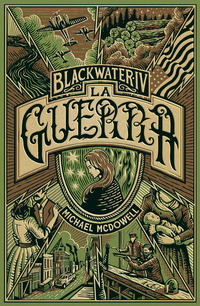 BLACKWATER 4 LA GUERRA