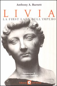 LIVIA LA FIRST LADY DELL\'IMPERO