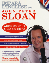 IMPARA L\'INGLESE CON JOHN PETER SLOAN - AUDIOCORSO 6 CD + LIBRO