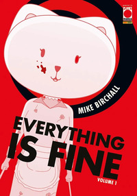 EVERYTHING IS FINE - VOL. 1
