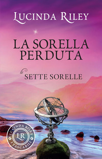 SORELLA PERDUTA - LE SETTE SORELLE 7