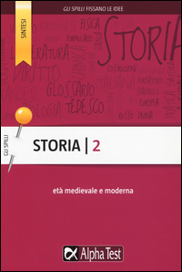 STORIA 2 - ETA\' MEDIEVALE E MODERNA