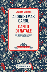 A CHRISTMAS CAROL - CANTO DI NATALE