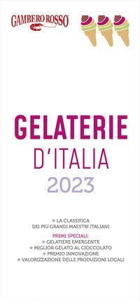 GELATERIE D\'ITALIA DEL GAMBERO ROSSO 2023