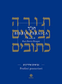 BIBBIA EBRAICA - PROFETI POSTERIORI - TESTO EBRAICO A FRONTE